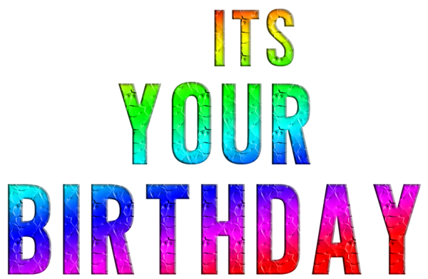 This png image - Its Your Birthday Transparent Multicolor PNG Image, is available for free download