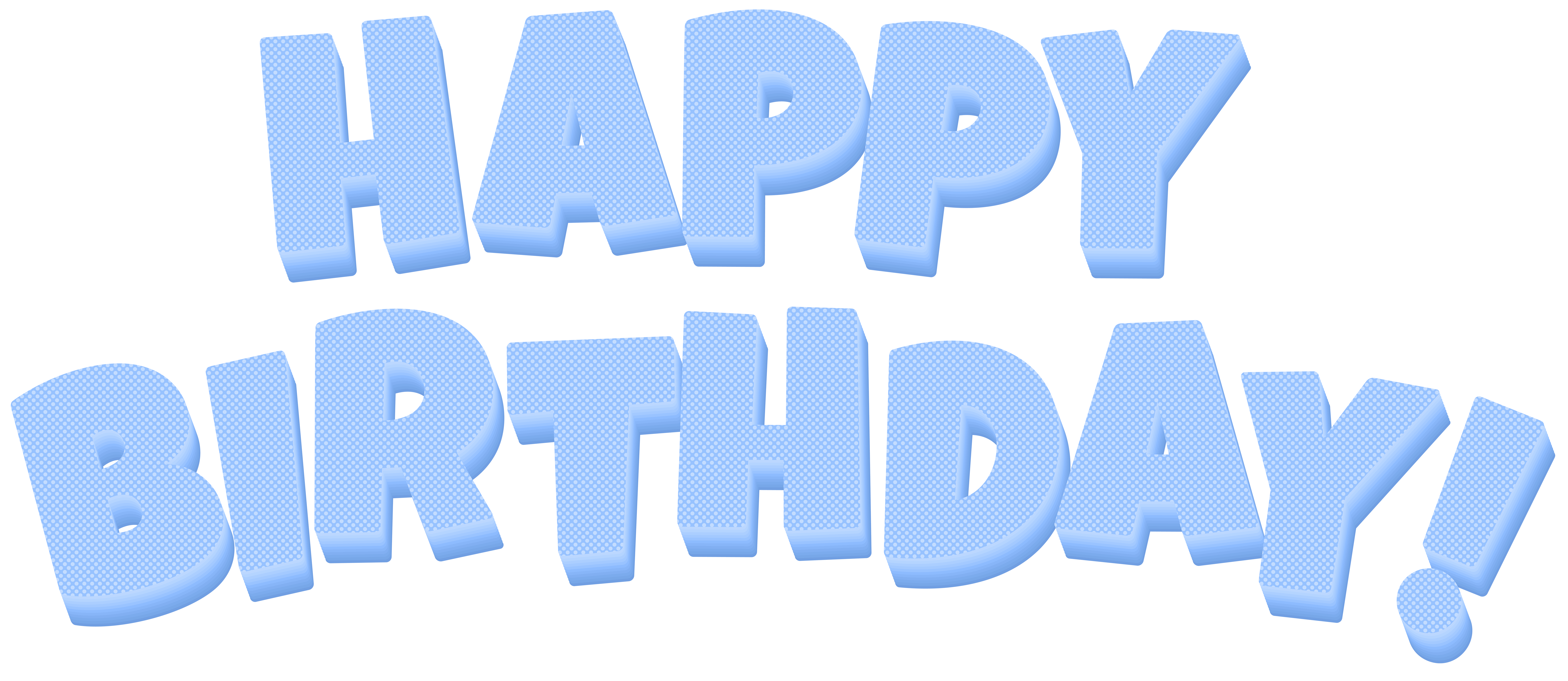 Happy Birthday Blue Text PNG Clip Art Image​ | Gallery Yopriceville -  High-Quality Free Images and Transparent PNG Clipart