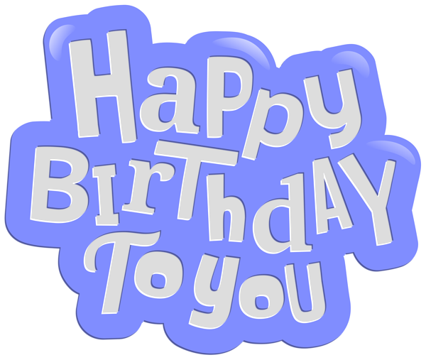 Happy Birthday to You Blue Clip Art PNG Image | Gallery ...