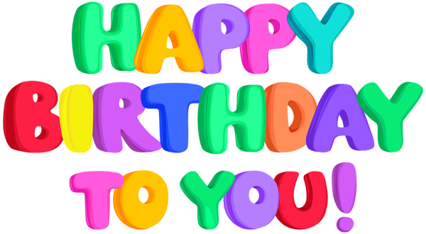 This png image - Happy Birthday to You PNG Clip Art, is available for free download
