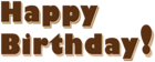Happy Birthday Choco Transparent PNG Clipart