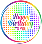 Happy Birthday Multicolour Transparent PNG Clip Art