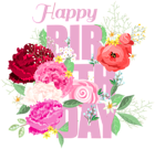 Happy Birthday with Flowers PNG Clip Art