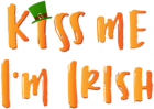 Kiss me I am Irish PNG Clip Art Image