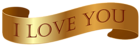 Gold Banner I Love You PNG Clipart Picture