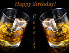 Happy Birthday Card Cheers Whiskey